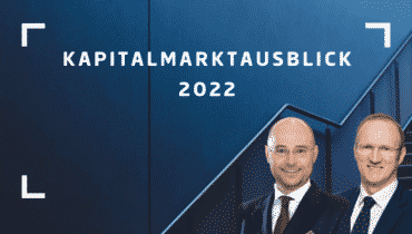 Kapitalmarktausblick 2022: Trotz Covid, Inflation und Lieferengpässen geht Erholung weiter